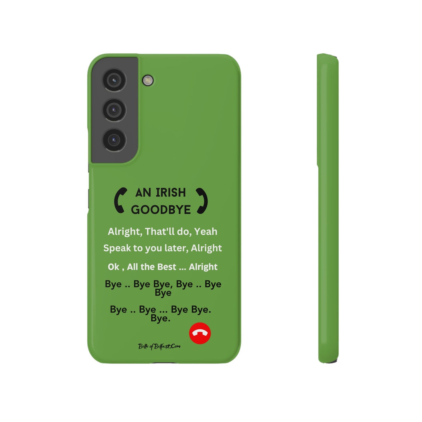 Irish Goodbye - Slim Phone Cases