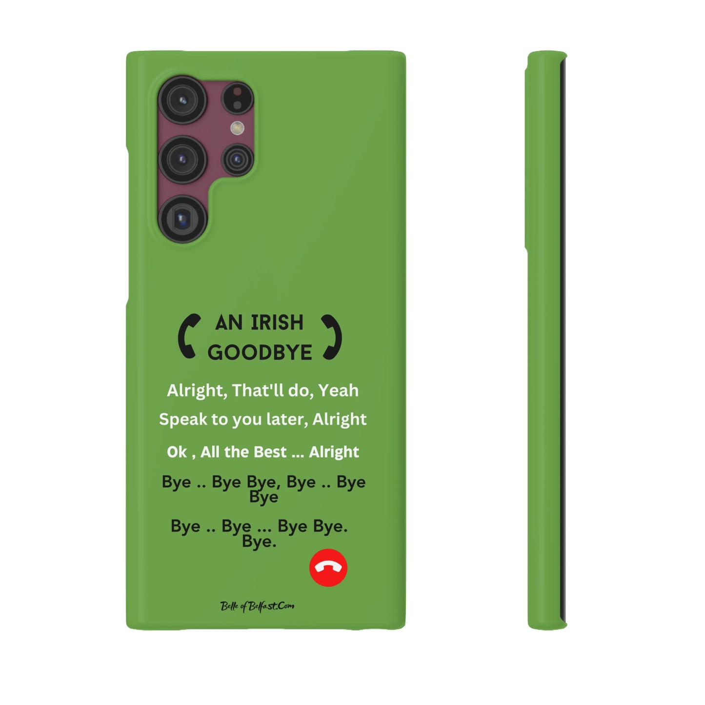 Irish Goodbye - Slim Phone Cases