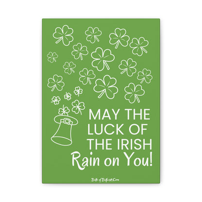 Luck of the Irish - Canvas Stretched, 0.75" (1.9cm)