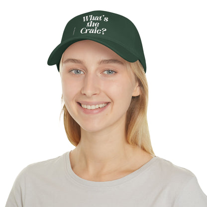 What's the Craic - Low Profile Baseball Cap